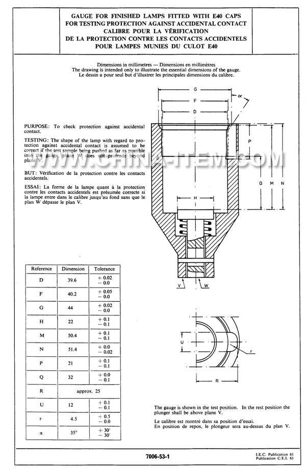 IEC60061-3: 7006-53-1 Gauge for Finished Lamps Fitted with E40 Caps for Testing Protection Against Accidental Contact