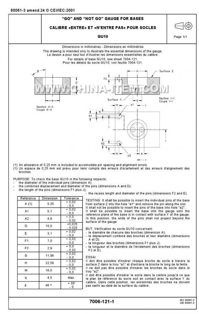 IEC60061-3: 7006-121-1 Go No Go Gauge for bases GU10