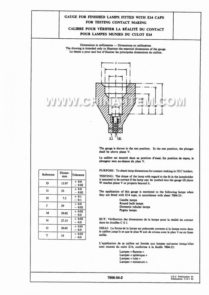 IEC60061-3: 7006-54-2 Gauge for Finished Lamps Fitted with E14 Caps for Testing Contact Making