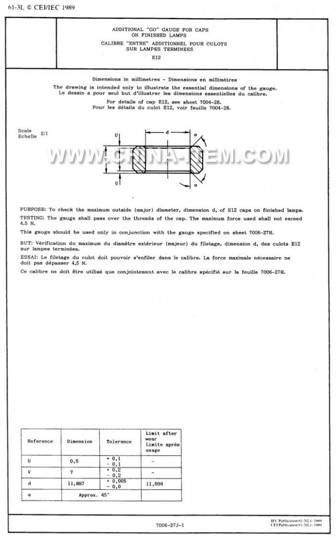 IEC60061-3: 7006-27J-1 Additional Go Gauge for Caps on Finished Lamps E12