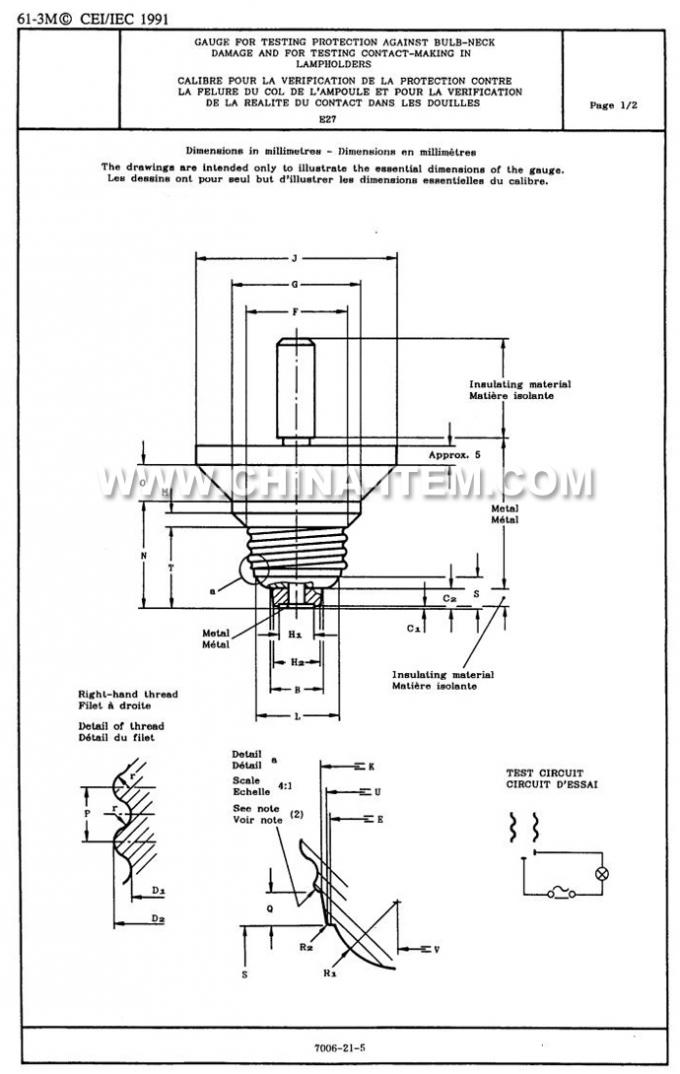 IEC60061-3: 7006-21-5 E27 Gauge for Testing Protection Against Bulb-Neck Damage and for Testing Contact-Making in Lampho