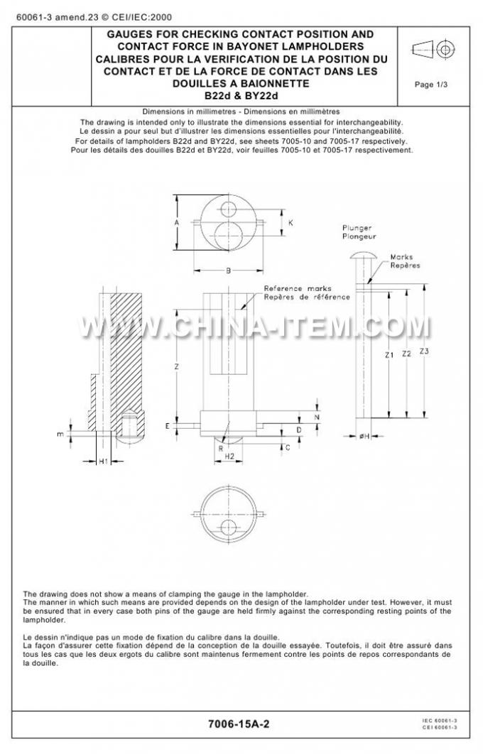 IEC60061-3: 7006-15A-2 B22d Gauges for Checking Contact Position and Contact Force in Bayonet Lampholders