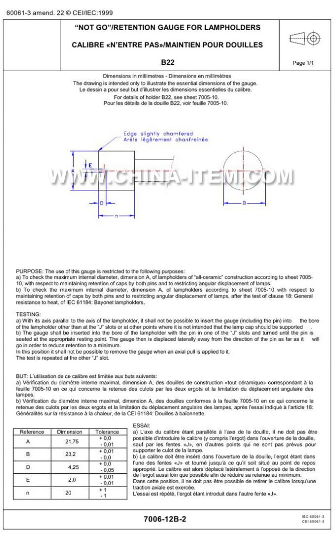 IEC60061-3: 7006-12B-2 B22 Not Go /Retention Gauge for Lampholders