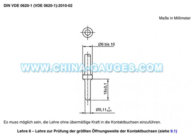 DIN VDE 0620-1:2010 Lehre 8 Gauge for Testing Largest Opening Width of Contact Sockets